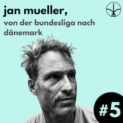 Jan Müller Podcast