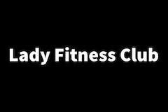 Lady Fitness Club